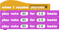 When I receive playnotes, play note 60 3x times